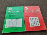 MATEMATICA ALGEBRA/ANALIZA MATEMATICA REZOLVAREA PROBLEMELOR DIN MANUAL 2 VOLUME