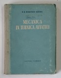 MECANICA IN TEHNICA AVIATIEI de A. M. BOGDANOV - CERRIN , 1954