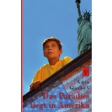 Das Paradies liegt in Amerika