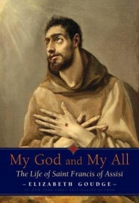 My God and My All: The Life of Saint Francis of Assisi foto