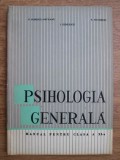 P. Popescu - Neveanu - Psihologia generala. Manual pt clas. a XI-a