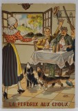 LE PERDRIX AU CHOUX , CARTE POSTALA ILUSTRATA , LITOGRAFIE SEMNATA JEAN PARIS , CU RETETA CULINARA PE VERSO , TEXT IN LB. FRANCEZA , 1946