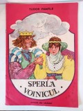 SPERLA VOINICUL - TUDOR PAMFILE - ILUSTRAȚII DE CORNELIA MANEA