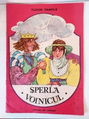SPERLA VOINICUL - TUDOR PAMFILE - ILUSTRAȚII DE CORNELIA MANEA foto