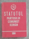 Myh 312f - Comunism - Statutul PCR - ed 1984 - piesa de colectie!