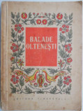 Balade Oltenesti - Carte Beletristica (Coperta Uzata)
