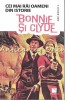 Cei Mai Rai Oameni Din Istorie: Bonnie si Clyde - James Buckley Fr. (Editura Niculescu, 2019) - Carte biografie