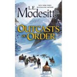 Outcasts of Order (Saga of Recluce)