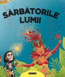 Sarbatorile lumii - Ana Delgado, Girasol