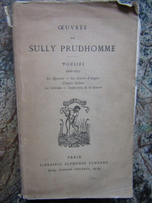 OEUVRES DE SULLY PRUDHOMME POESIES 1866-1872 foto