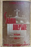Sfanta Dreptate, C. Manolache - Roman premiat Academia Romana, Cartea Romaneasca 1942, 490 pagini