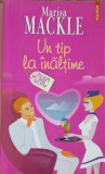 Un Tip la Inaltime - Marisa Mackle, Polirom 2007, Chic, Roman de Beletristica, 332 pagini
