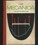 MECANICĂ, MANUAL PENTRU ȘCOLI TEHNICE DE MAIȘTRI - M. ATANASIU