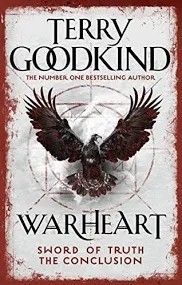 Terry Goodkind - Warheart - Sword of Truth