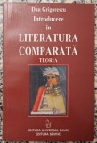 Introducere in literatura comparata - Dan Grigorescu