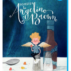 Povestea Lui Angelino Brown, David Almond - Editura Art
