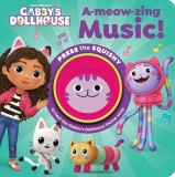 DreamWorks Gabby&#039;s Dollhouse: A-Meow-Zing Music! Sound Book