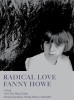 Radical Love: Five Novels