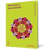 Motivatie si personalitate