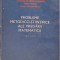 PROBLEME METODICO-STIINTIFICE ALE PREDARII MATEMATICII. CULEGERE DE ARTICOLE-GHEORGHE MIHOC, MIRON OPREA, I-259986