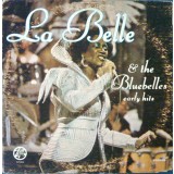 VINIL LaBelle &amp; The Bluebelles &lrm;&ndash; Early Hits - (VG+) -