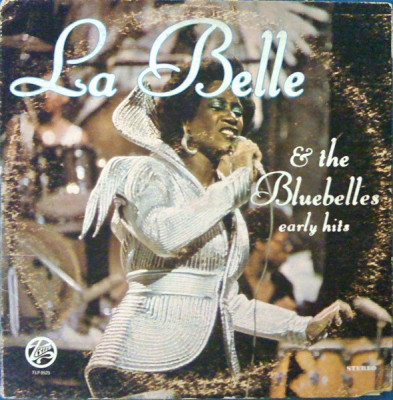 VINIL LaBelle &amp;amp; The Bluebelles* &amp;lrm;&amp;ndash; Early Hits - VG+ - foto