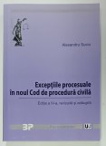 EXCEPTIILE PROCESUALE IN NOUL COD DE PROCEDURA CIVILA de ALEXANDRU SUCIU , 2019