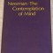 Newman The contemplation of mind/ Thomas Vargish