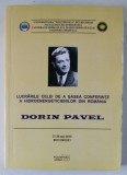 LUCRARILE CELEI DE A SASEA CONFERINTE A HIDROENERGETICIENILOR DIN ROMANIA , DORIN PAVEL , 2010