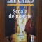 Lee Child - Scoala de noapte