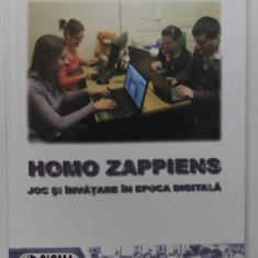 HOMO ZAPPIENS , JOC SI INVATARE IN EPOCA DIGITALA de WIN VEEN si BEN VRAKKING , 2011