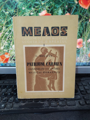 G. Breazul, Melos, Patrium Carmen II, Folklorul muzical temeiuri etnice 1930 037 foto