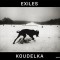 Josef Koudelka: Exiles