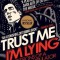 Trust Me, I&#039;m Lying: Confessions of a Media Manipulator