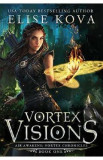 Vortex Visions. Air Awakens: Vortex Chronicles #1 - Elise Kova