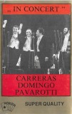 Jos&eacute; Carreras, Placido Domingo, Luciano Pavarotti - Carreras 🞱 Domingo Pavarotti &bdquo;In Concert&rdquo; Vol. 2, Caseta audio