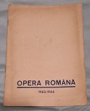 Brosura - Reclame - Program OPERA ROMANA - Stagiunea 1943 - 1944 perioada regala