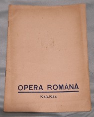 Brosura - Reclame - Program OPERA ROMANA - Stagiunea 1943 - 1944 perioada regala