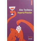 IMPERIUL PISICILOR-ALEX TOCILESCU-249106