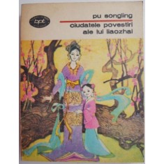 Ciudatele povestiri ale lui Liaozhai &ndash; Pu Songling