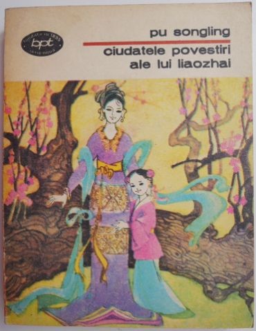 Ciudatele povestiri ale lui Liaozhai &ndash; Pu Songling
