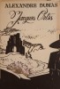 Jacques Ortis - Alexandre Dumas, Editura Sturion, 1991, Romana, Roman, Beletristica