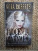 Nora Roberts - Inocență carnală