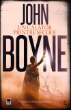 Un călător printre secole - Paperback brosat - John Boyne - RAO