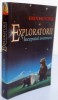 EXPLORATORII , INCEPUTUL AVENTURII , CARTEA I de ERIN HUNTER , 2015