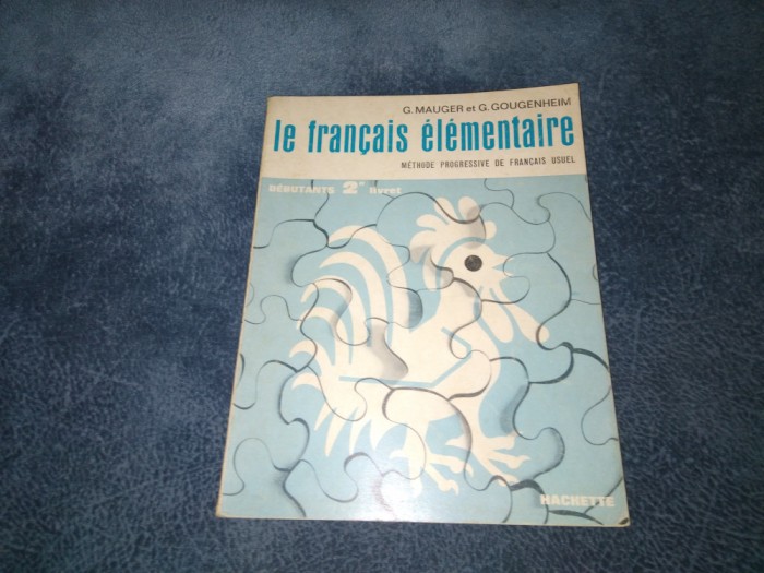 G MAUGER - LE FRANCAISE ELEMENTAIRE