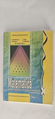 MATEMATICA TRUNCHI COMUN SI CURRICULUM DIFERENTIAT CLASA A X A NASTASESCU NITA CHITESCU MIHALCA DUMITRESCU foto