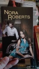 Visuri implinite &amp;amp;#8211; Nora Roberts foto