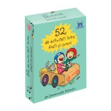 Cumpara ieftin 52 de activitati intre frati si surori, Editura DPH