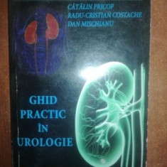Ghid practic in urologie- Catalin Pricop, Radu Cristian Costache